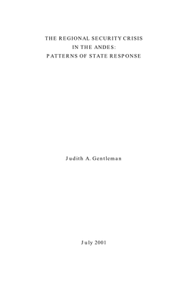 The Regional Security Crisis in the Andes: Patterns of State Response