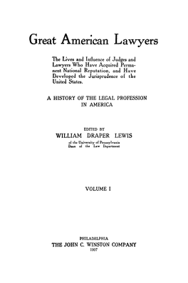 Great American Lawyers, Vol. I, 1907