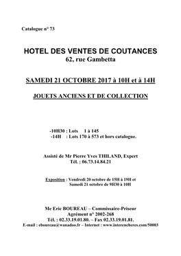 HOTEL DES VENTES DE COUTANCES 62, Rue Gambetta