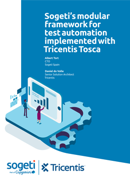 Sogeti's Modular Framework for Test Automation Implemented With