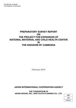 Preparatory Survey Report on the Project for Expansion of National Maternal and Child Health Center in the Kingdom of Cambodia