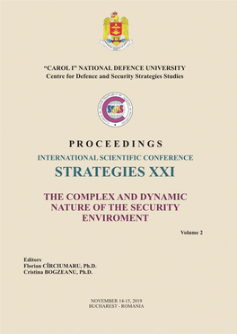 “CAROL I” NATIONAL DEFENCE UNIVERSITY Centre for Defence and Security Strategies Studies E C N E R E F N O S