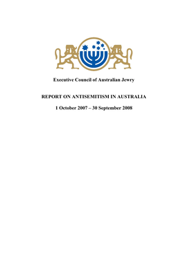 Executive Council of Australian Jewry REPORT on ANTISEMITISM IN