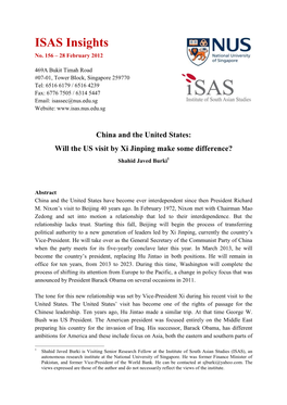 China and the United States: Will the US Visit by Xi Jinping Make Some Difference? Shahid Javed Burki1