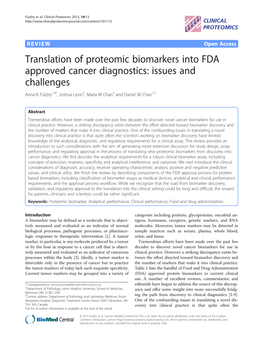 Translation of Proteomic Biomarkers Into FDA Approved Cancer Diagnostics: Issues and Challenges Anna K Füzéry1,4*, Joshua Levin2, Maria M Chan2 and Daniel W Chan1,3