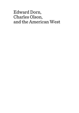 Edward Dorn, Charles Olson, and the American West