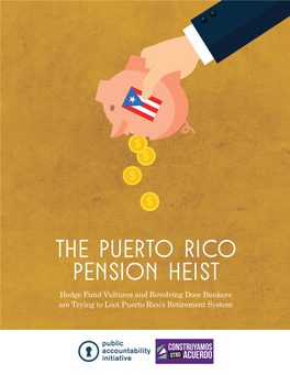 The Puerto Rico Pension Heist