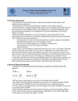 Lecture 1 Notes, Electromagnetic Theory II Dr