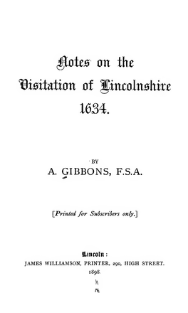 Notes on the Visitation of Lincolnshire 1634 1898