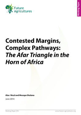 Contested Margins, Complex Pathways: the Afar Triangle in the Horn of Africa