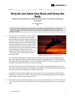Dirty Air Can Harm Your Brain and Stress the Body Studies Show Pollution Can Alter Brain Function in Students and Disrupt Hormones by Lindsey Konkel 2018