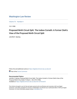 Proposed Ninth Circuit Split. the Icebox Cometh: a Former Clerk's View of the Proposed Ninth Circuit Split