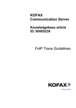 Foip Trace Guidelines