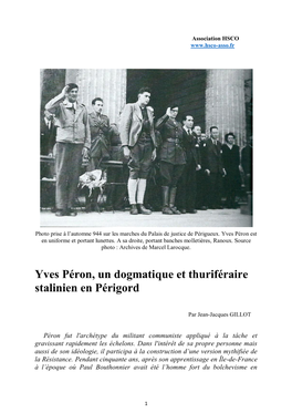 Yves Péron, Un Dogmatique Et Thuriféraire Stalinien En Périgord