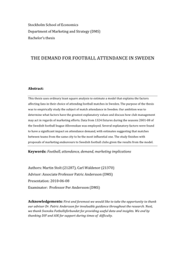 The Demand for Football Attendance in Sweden