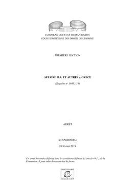 PREMIÈRE SECTION AFFAIRE HA ET AUTRES C. GRÈCE