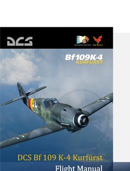 DCS Bf 109 K-4 Kurfürst Flight Manual DCS [Bf 109 K-4]