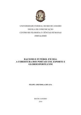 Racismo E Futebol Em 2014: a Cobertura Dos Portais Uol Esporte E Globoesporte.Com