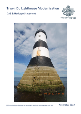 Trwyn Du Lighthouse Modernisation DAS & Heritage Statement