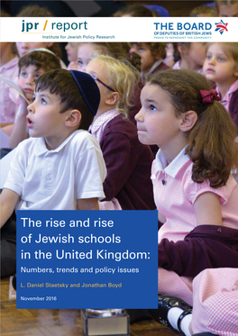 The Rise and Rise of Jewish Schools in the UK