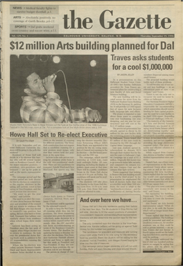 12 Million Arts Building Planned for Dal Traves Asks Students for a Cool $1 ,000,000