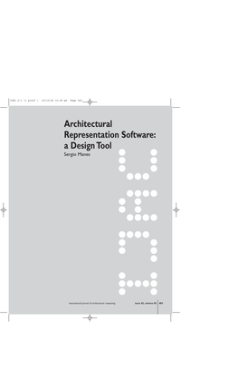 Architectural Representation Software: a Design Tool Sergio Manes