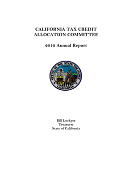 CALIFORNIA TAX CREDIT ALLOCATION COMMITTEE 2010 Annual Report