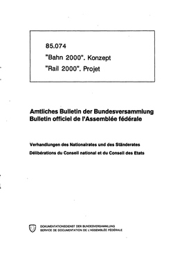 85.074 Bahn 2000 Konzept / Rail 2000. Projet