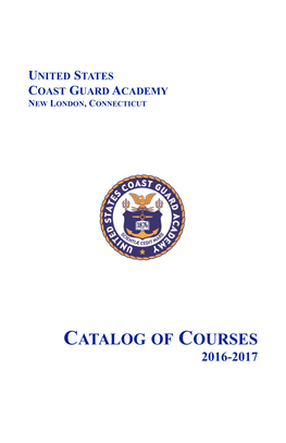 United States Coast Guard Academy New London, Connecticut