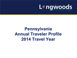2014 Pennsylvania Annual Traveler Profile