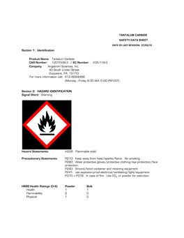 TANTALUM CARBIDE SAFETY DATA SHEET DATE of LAST REVISION: 07/02/15 Section 1: Identification