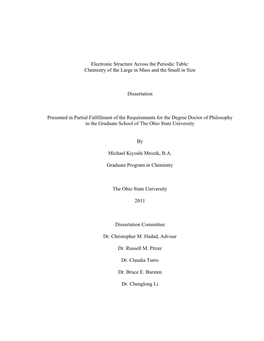 Electronic Structure Across the Periodic Table: Chemistry of the Large in Mass and the Small in Size