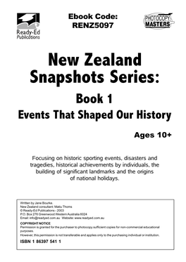 New Zealand Snapshots Series: Book 1 Events That Shaped Our History
