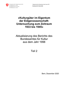 Aktualisierung Des Berichts Des Bundesamtes Für Kultur Aus Dem Jahr 1998