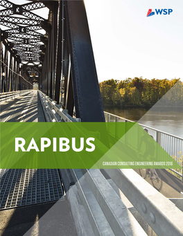 RAPIBUS CANADIAN CONSULTING ENGINEERING AWARDS 2016 Les Promenades Station in the Rapibus Corridor