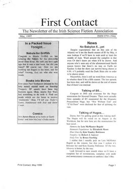 First Contact the Newsletter of the Irish Science Fiction Association May, 1997 ISSN 0791-3966