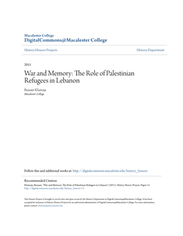 The Role of Palestinian Refugees in Lebanon Bassam Khawaja Macalester College