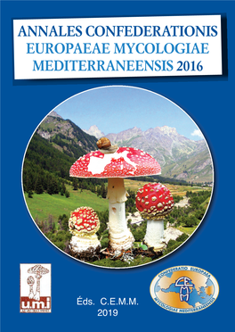 Annales Confederationis Europaeae Mycologiae Mediterraneensis 2016