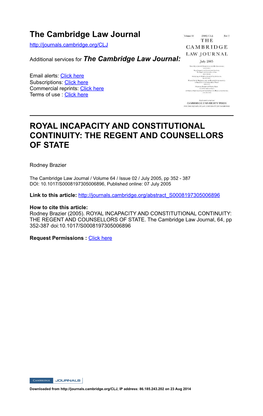 Royal Incapacity and Constitutional Continuity: the Regent and Counsellors of State