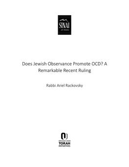 Does Jewish Observance Promote OCD? a Remarkable Recent Ruling Rabbi Ariel Rackovsky