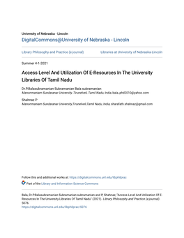 Access Level and Utilization of E-Resources in the University Libraries of Tamil Nadu