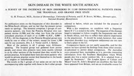 Skin Disease in the White South African a Survey of the Incidence of Skin Disorders in 13,500 Dermatological Patients from the Transvaal and Ora Ge Free State