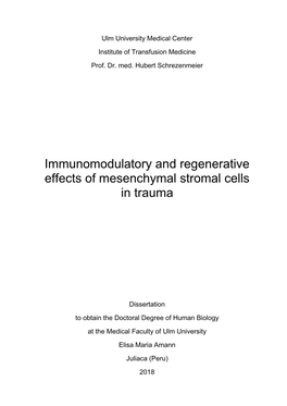 Immunomodulatory and Regenerative Effects of Mesenchymal Stromal Cells in Trauma