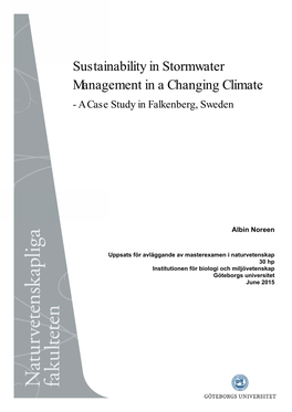 Sustainability in Stormwater Management in a Changing Climate - a Case Study in Falkenberg, Sweden