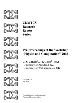 CDMTCS Research Report Series Pre-Proceedings of the Workshop