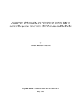 Assessment of the Quality and Relevance of Existing Data to Monitor the Gender Dimensions of CRVS in Asia and the Pacific