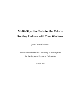 Multi-Objective Tools for the Vehicle Routing Problem with Time Windows