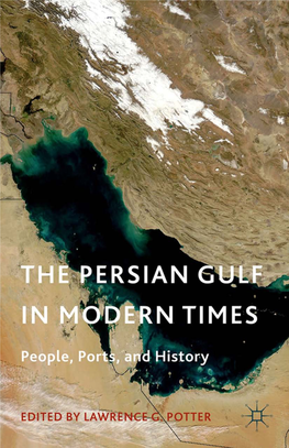 The Persian Gulf in Modern Times, Edited by Lawrence G