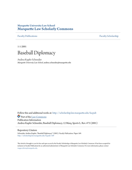 Baseball Diplomacy Andrea Kupfer Schneider Marquette University Law School, Andrea.Schneider@Marquette.Edu