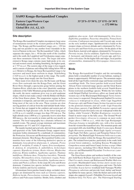 SA093 Kouga–Baviaanskloof Complex Eastern Cape/Western Cape 33°25'S–33°50'S; 23°15'E–24°30'E Partially Protected C